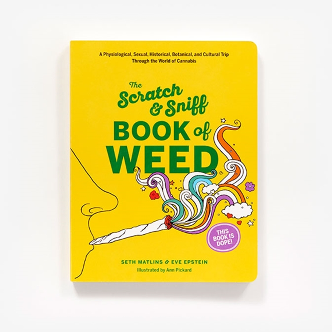 The Scratch & Sniff Book of Weed