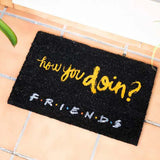 Doormat Friends How You Doin'?